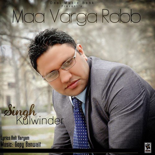 Maa Varga Rabb - Singh Kulwinder