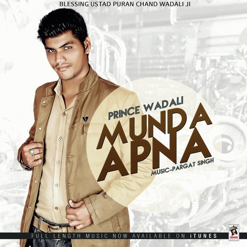 Munda Apna - Prince Wadali