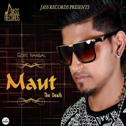 Maut The Death - Gopi Nangal