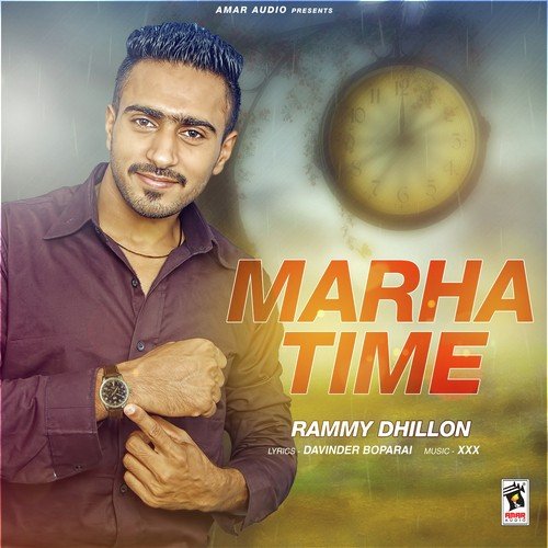 Marha Time - Rammy Dhillon
