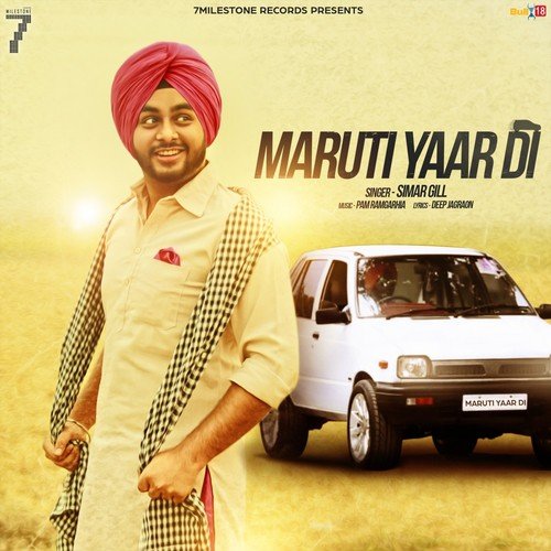 Maruti Yaar Di - Simar Gill