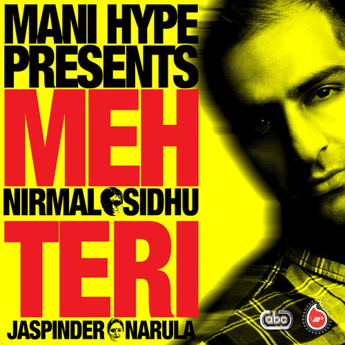 Meh Teri - Mani Hype
