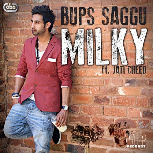Milky (Radio Edit) - Bups Saggu