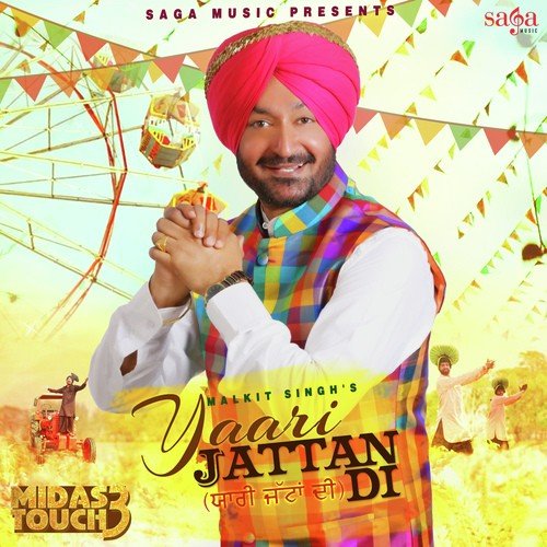Yaari Jattan Di - Malkit Singh
