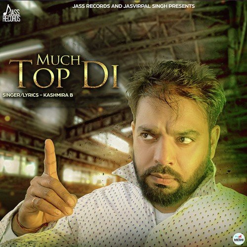 Much Top Di - Kashmira B