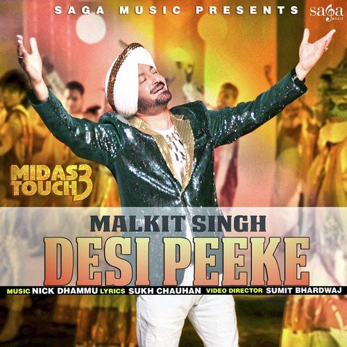 Midas Touch 3 - Desi Peeke - Malkit Singh