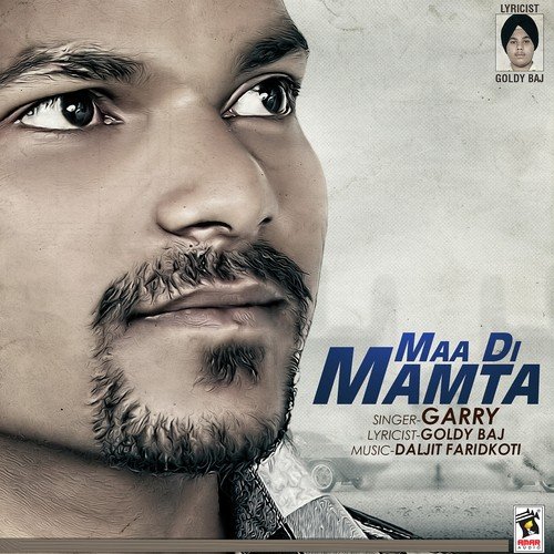 Maa Di Mamta - Garry