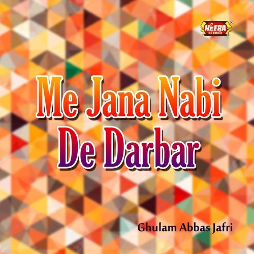 Chin Chin War Sunehra - Ghulam Abbas Jafri