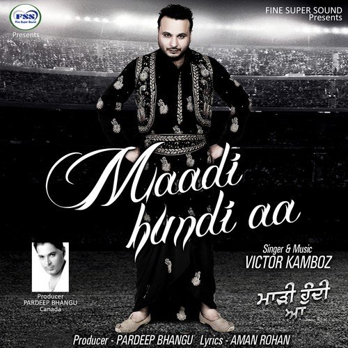 Maadi Hundi Aa - Victor Kamboz, Victor Kamboz