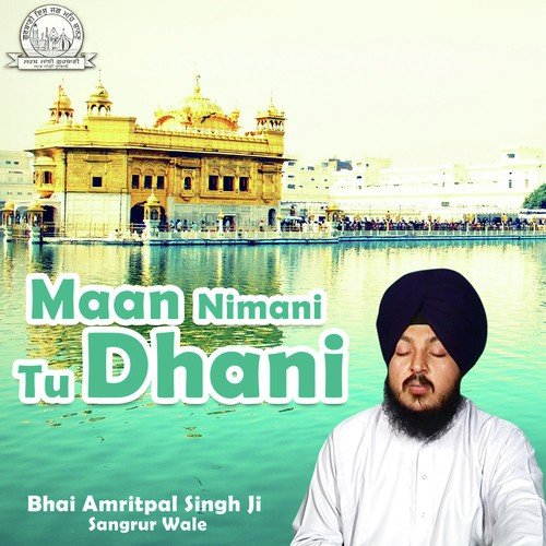 Sahib Mera Neet Nma - Bhai Amritpal Singh Ji Sangrur Wale