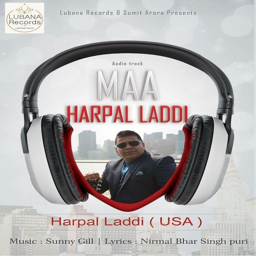 Maa - Harpal Laddi