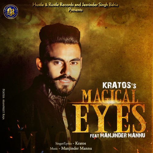 Magical Eyes - Kratos, Manjinder Mannu