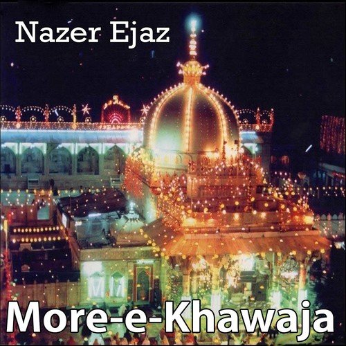 Allah Allah Allah - Nazer Ejaz