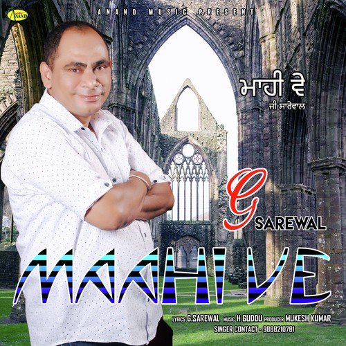 Maahi Ve - G. Sarewal