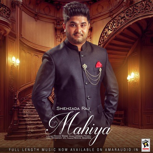 Mahiya - Shehzada Raj