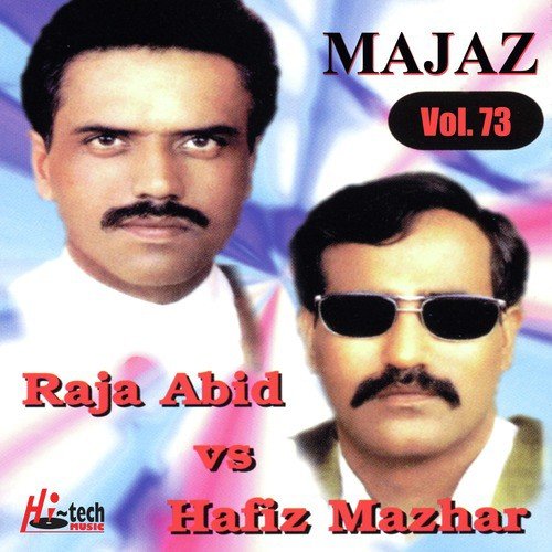 Majaz Pt. 1 - Hafiz Mazhar, Raja Abid