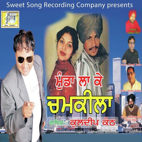 Munda La Ke Chamkila - Kuldeep Kanth