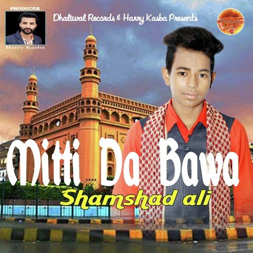 Mitti Da Bawa - Shamshad Ali
