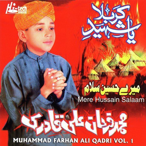 Mere Hussain Salam - Muhammad Farhan Ali Qadri, Muharram