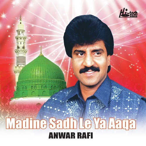 Nabiyan Da Sohna Sardar Jo Hai - Anwar Rafi