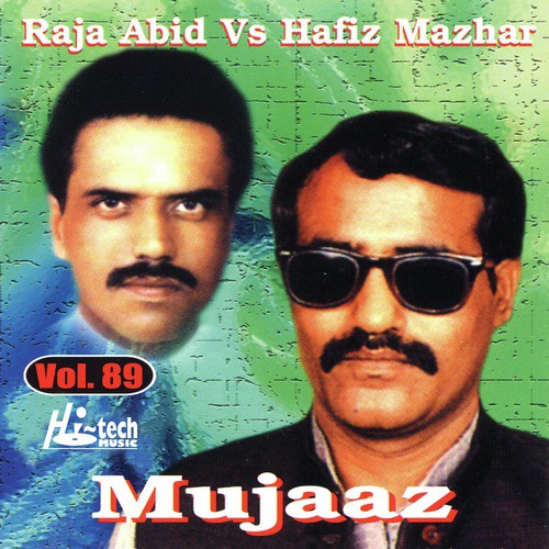 Mujaaz Pt. 2 - Hafiz Mazhar, Raja Abid