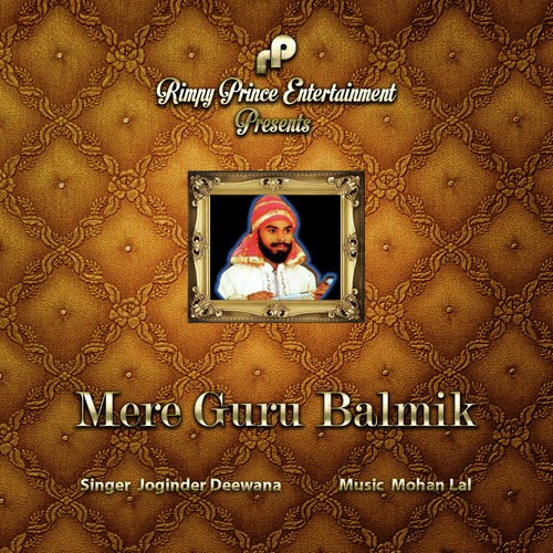 Mere Guru Balmik - Joginder Deewana