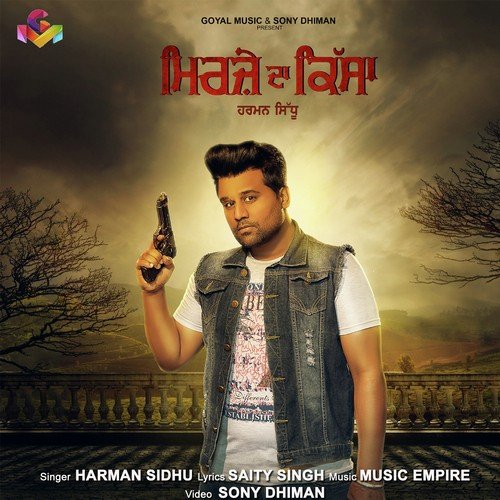 Mirze Da Kissa - Harman Sidhu