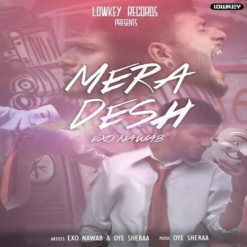 Mera Desh - Exo Nawab