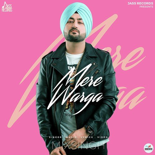 Mere Warga - MixSingh
