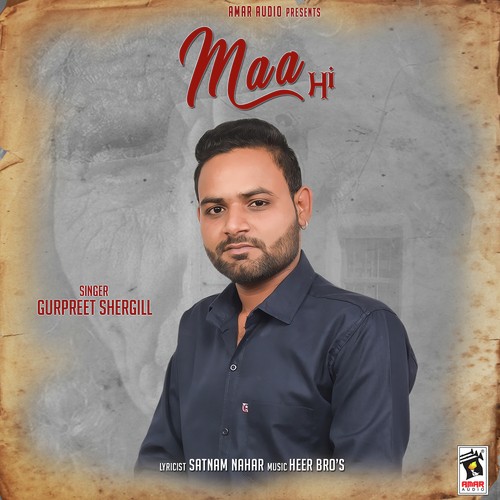 Maa - Gurpreet Shergill