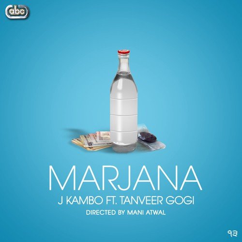Marjana - J Kambo, Tanveer Gogi