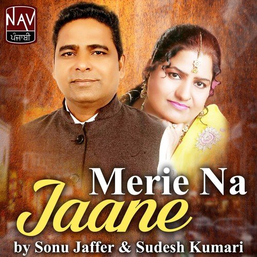Saali Naal Nach - Sonu Jaffer, Sudesh Kumari