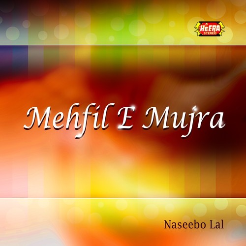 Saano Palkan Di Chatri Te - Naseebo Lal