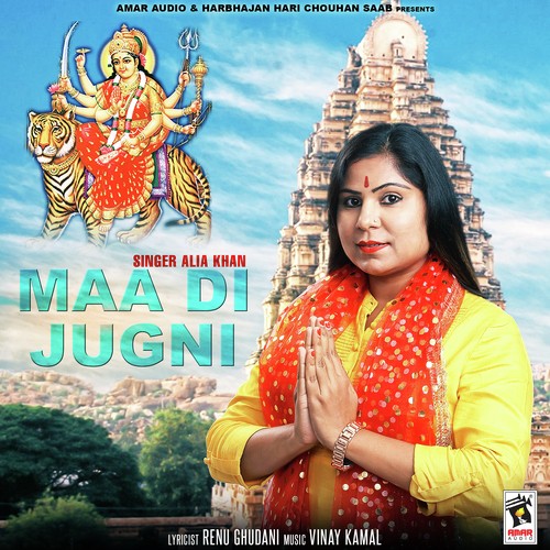 Maa Di Jugni - Alia Khan