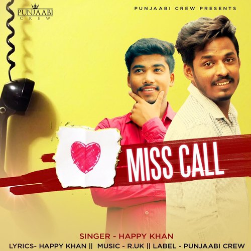 Miss Call - Happy Khan