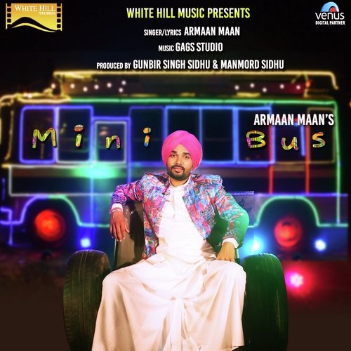 Mini Bus - Armaan Maan