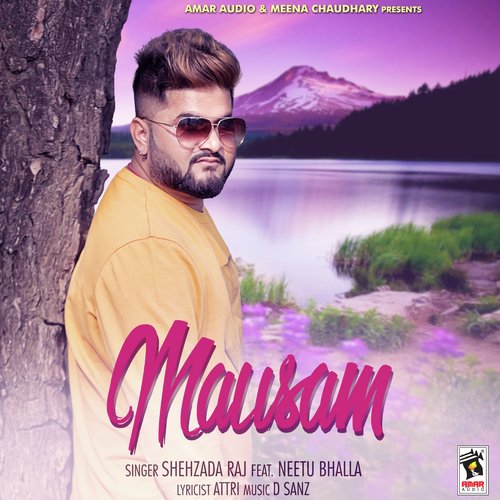 Mausam - Shehzada Raj, Neetu Bhalla