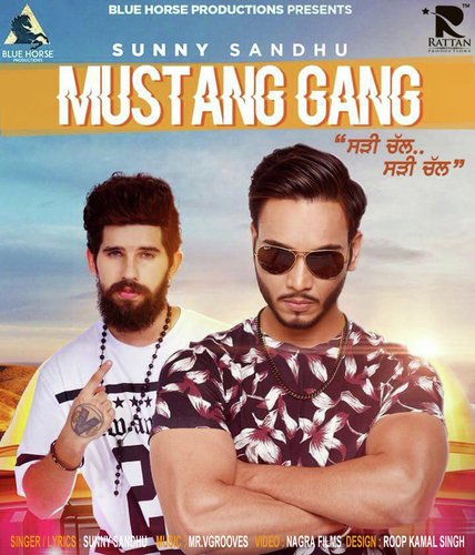 Mustang Gang - Sunny Sandhu