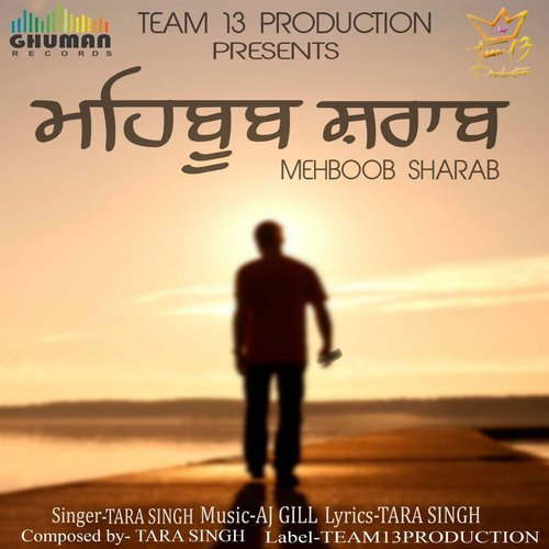Mehboob Sharab - Tara Singh