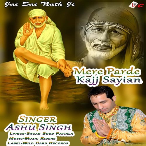Mere Parde Kajj Sayian - Ashu Singh