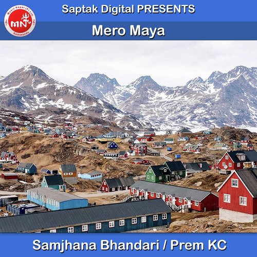 Mero Maya - Samjhana Bhandari, Prem KC