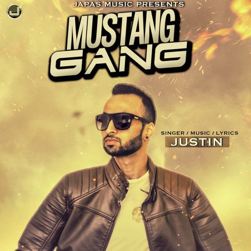 Mustang Gang - Justin