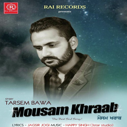 Mousam Khraab - Tarsem Bawa