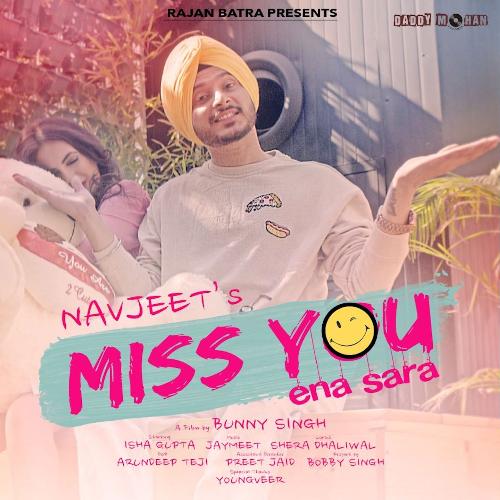 Miss You Ena Sara - Navjeet