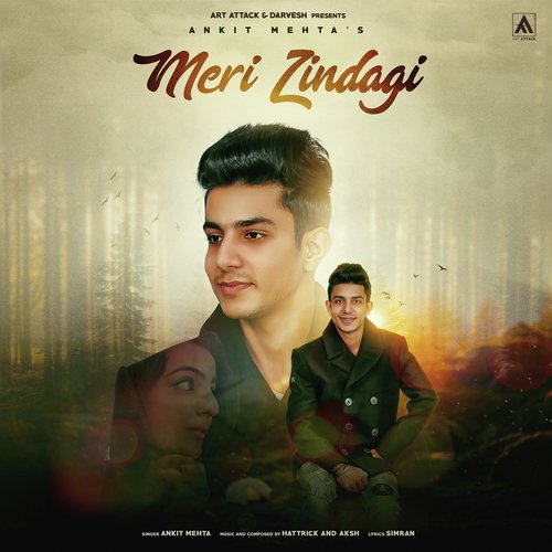 Meri Zindagi - Ankit Mehta