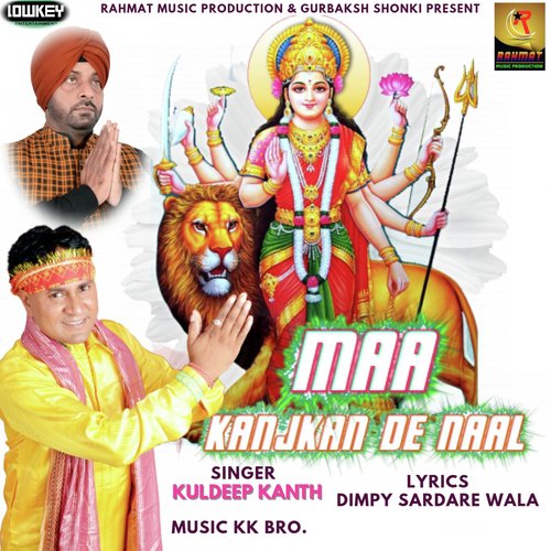 Maa Kanjakan De Naal - Kuldeep Kanth