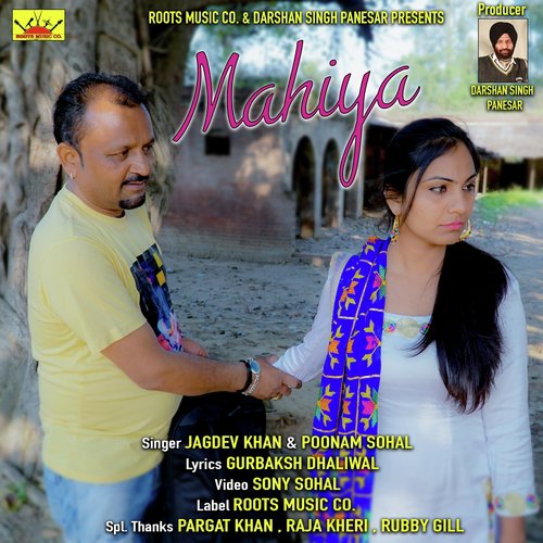 Mahiya - Jagdev Khan, Poonam Sohal