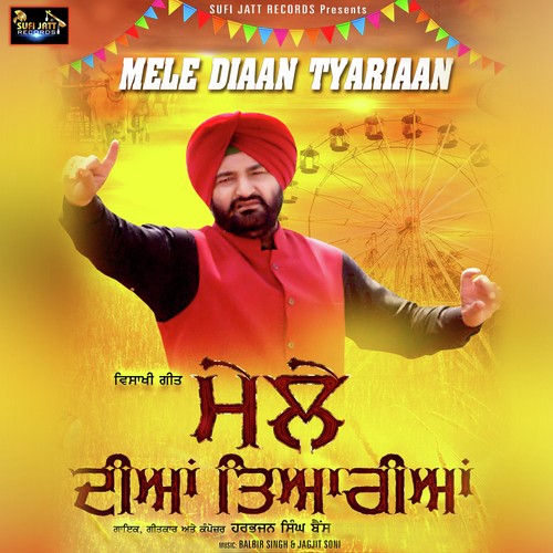 Mele Diaan Tyariaan - Harbhajan Singh Bains