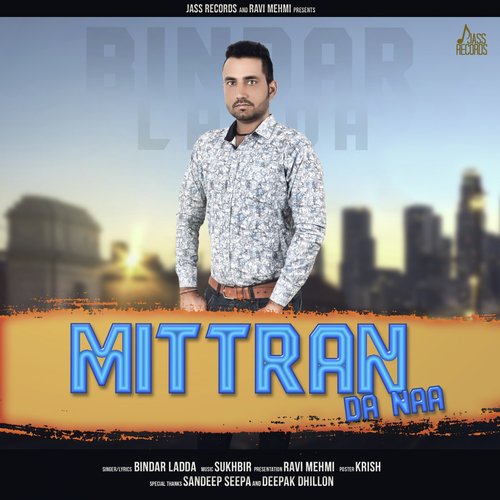 Mittran da Naa - Bindar Ladda