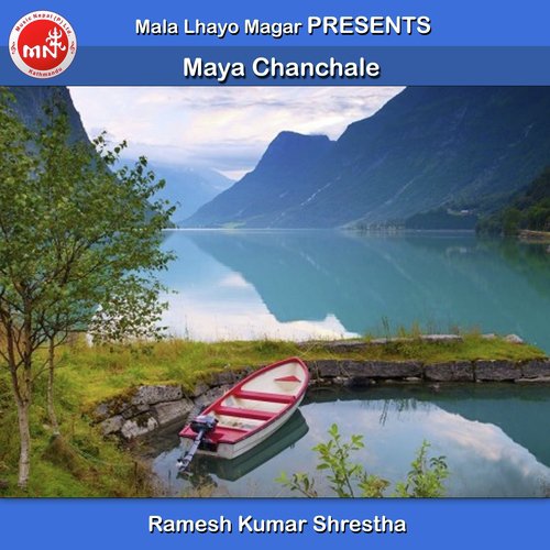 Maya Chanchale - Ramesh Kumar Shrestha